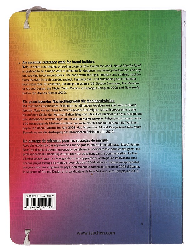 Brand identity now! : [winning brands from around the world = erfolgreiche Marken aus der ganzen Welt = marques a? succe?s dans le monde] - Wiedemann, Julius - Tietokirjat ja oppaat - 10105455077 - 1