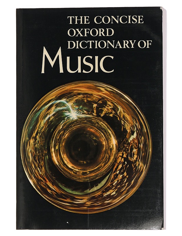The concise oxford dictionary of music - Percy A. Scholes - Matkaoppaat ja sanakirjat - 10105455115 - 0