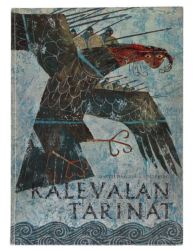 Kalevalan tarinat - Martti Haavio - Kaunokirjallisuus - 10105455129 - 0