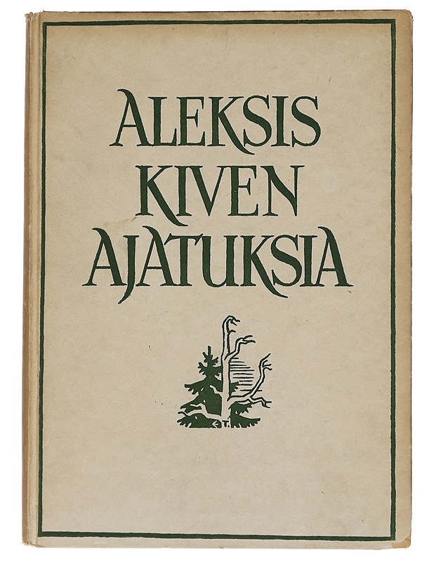 Aleksis Kiven ajatuksia - Eino Kauppinen - Runot ja näytelmät - 10105455152 - 0