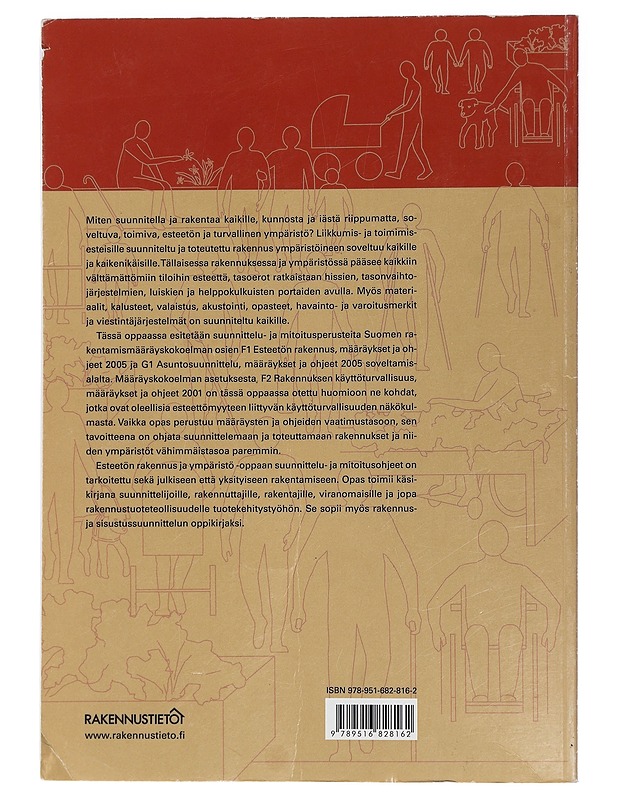 Esteetön rakennus ja ympäristö : turvallinen toimia ja liikkua : suunnitteluopas - Rakennustietosäätiö - Tietokirjat ja oppaat - 10105455190 - 1