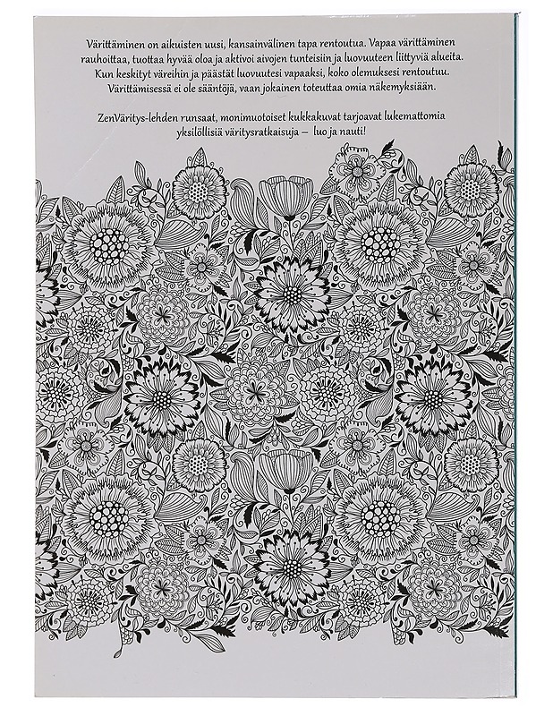 ZenVäritys: luovaa värittämistä aikuisille: Kukat - Lehdet - 10105455220 - 1