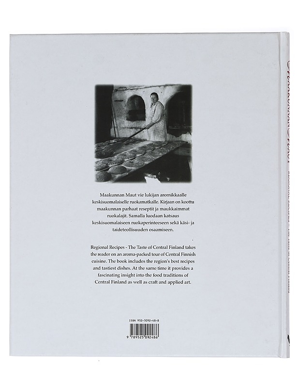 Maakunnan maut : keskisuomalaisen keittiön parhaat makuelämykset = Regional recipes : the taste of Central Finland - Lehtinen, Martti - Ruokakirjat - 10105455235 - 1