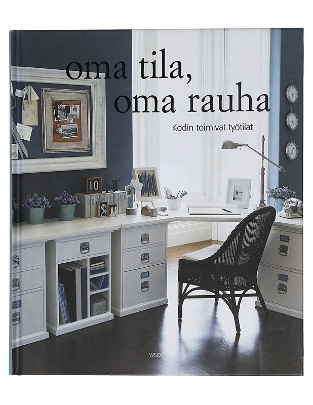 Oma tila, oma rauha - Fay, Martha - Tietokirjat ja oppaat - 10105455247 - 0
