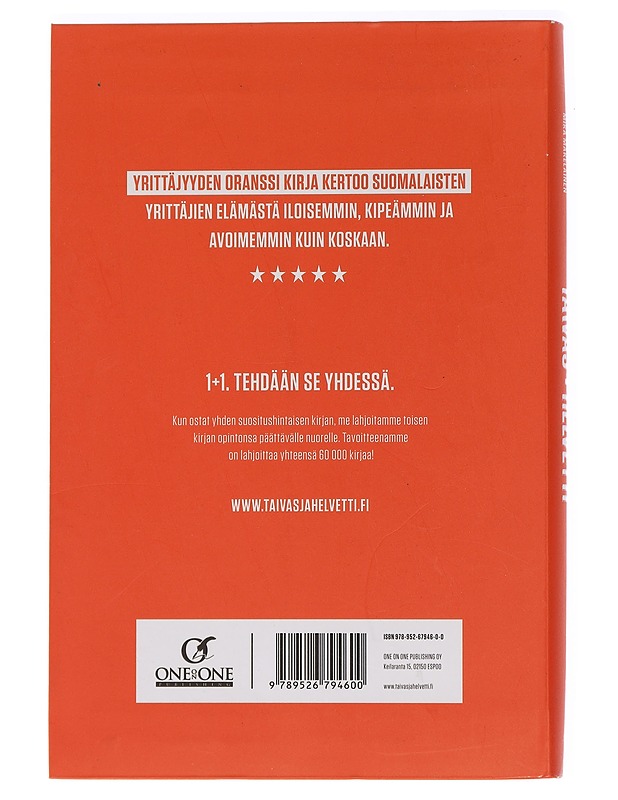 Taivas+helvetti. [Vol. 1] - Mäkeläinen, Mika - Elämäkerrat ja muistelmat - 10105455305 - 1