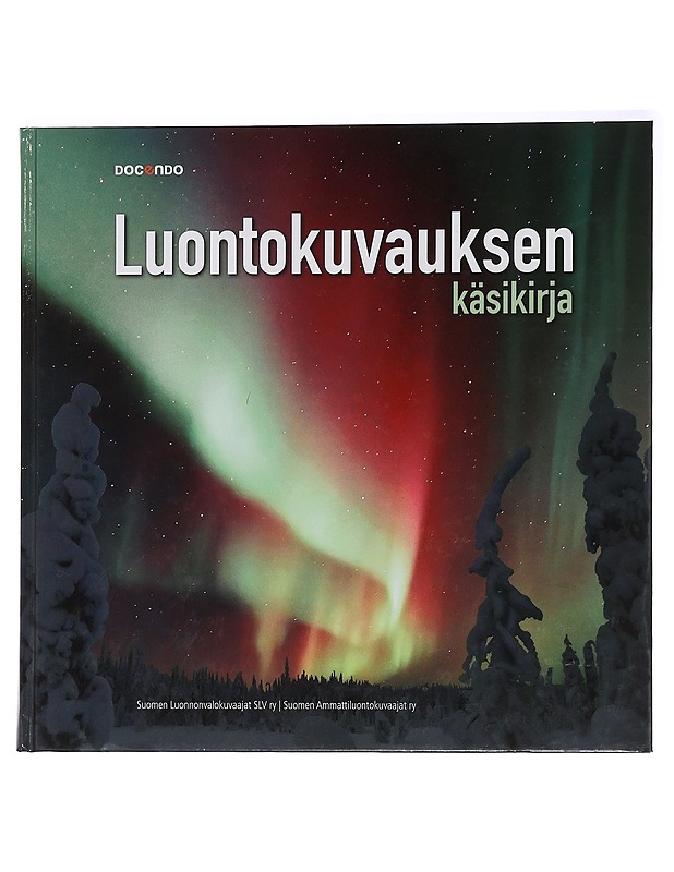 Luontokuvauksen käsikirja - Markku Saiha - Harrastekirjat - 10105455363 - 0