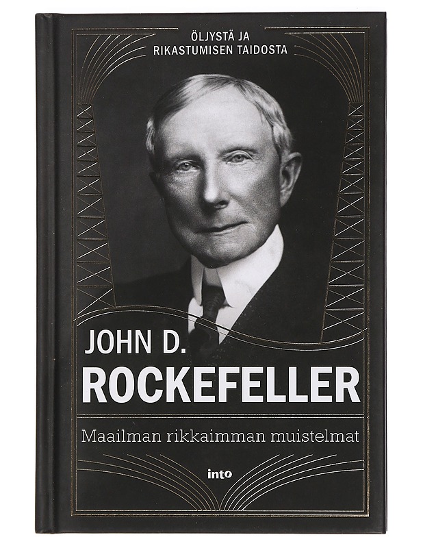 Maailman rikkaimman muistelmat - John D. Rockefeller - Elämäkerrat ja muistelmat - 10105455399 - 0