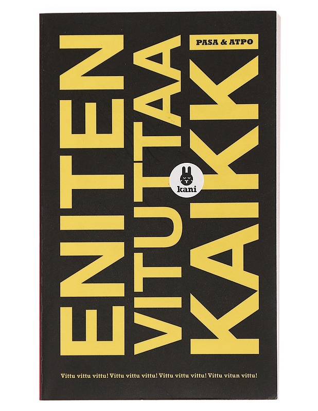 Eniten vituttaa kaikki - Pasa - Romaanit ja novellit - 10105455406 - 0