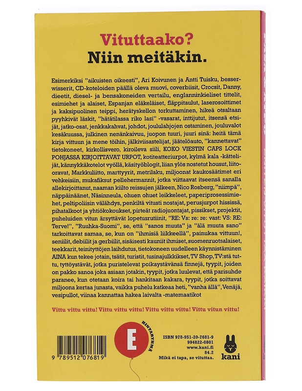 Eniten vituttaa kaikki - Pasa - Romaanit ja novellit - 10105455406 - 1