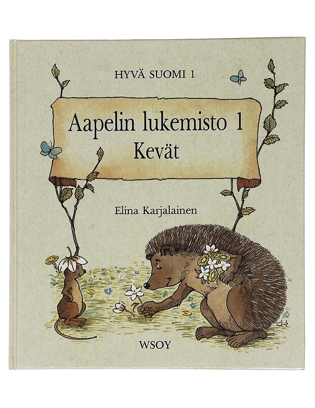 Hyvä suomi. 1, Aapelin lukemisto 1 : kevät - Heino, Irma - Lastenkirjat - 10105455423 - 0