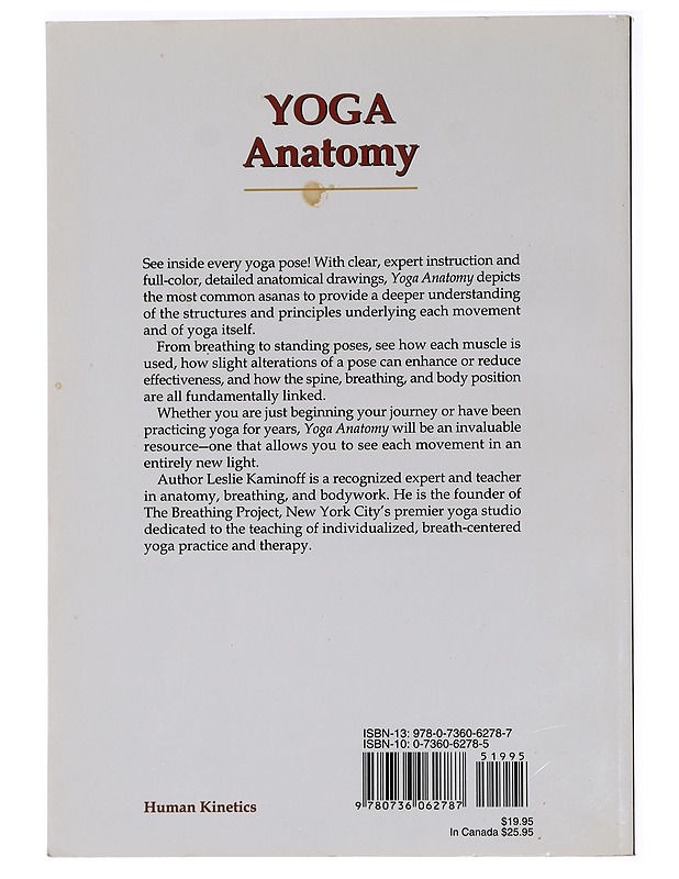 Yoga anatomy - Kaminoff, Leslie - Tietokirjat ja oppaat - 10105455465 - 1