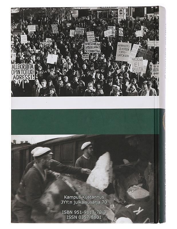 Nuoruus ja toivo : Jyväskylän yliopiston ylioppilaskunta 1934-2003 - Marko Lamberg - Historiakirjat - 10105455484 - 1