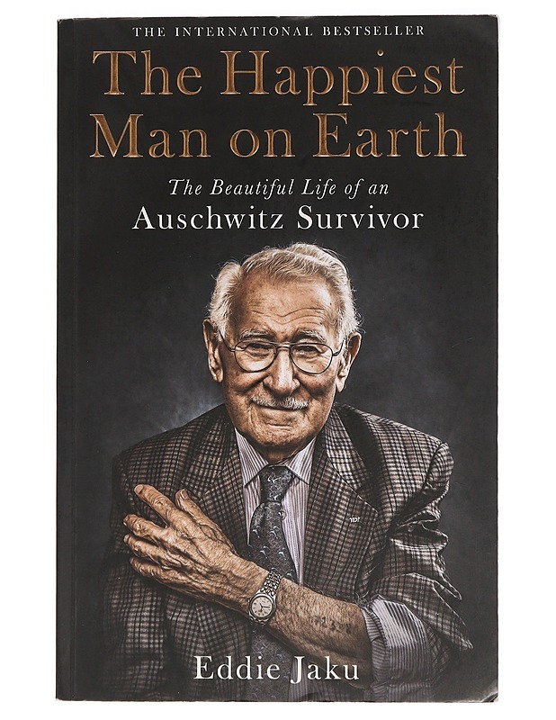 The Happiest Man on Earth: The Beautiful Life of an Auschwitz Survivor - Jaku, Eddie - Elämäkerrat ja muistelmat - 10105455497 - 0
