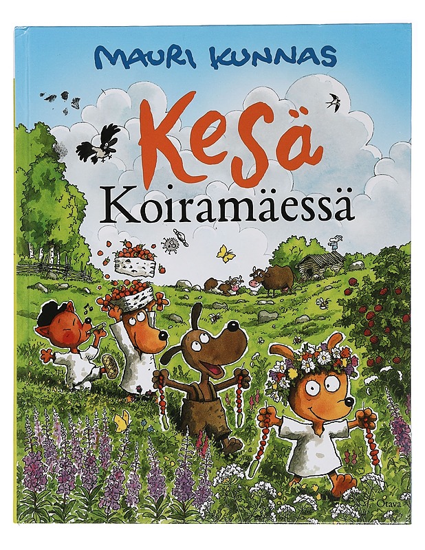 Kesä Koiramäessä - Kunnas, Mauri - Lastenkirjat - 10105455523 - 0