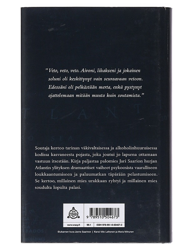 Jari Saario : soutaja - Saario, Jari - Elämäkerrat ja muistelmat - 10105455558 - 1