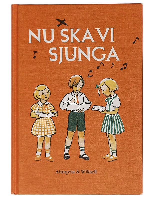 Nyt laulamme : laulukirja koulun ensimmäisille vuosille - Tegnér, Alice - Musiikki- ja elokuvakirjat - 10105455598 - 0