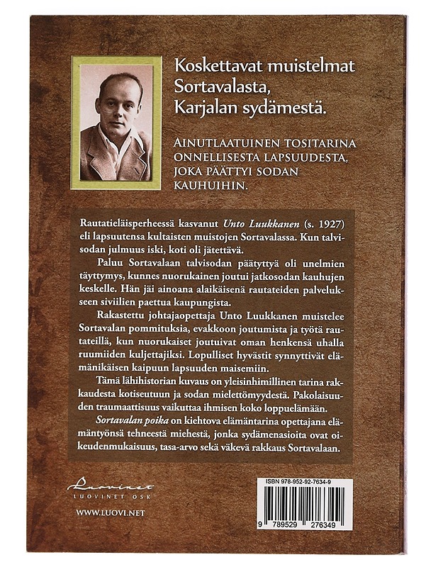 Sortavalan poika - Unto Luukkanen - Elämäkerrat ja muistelmat - 10105455602 - 1