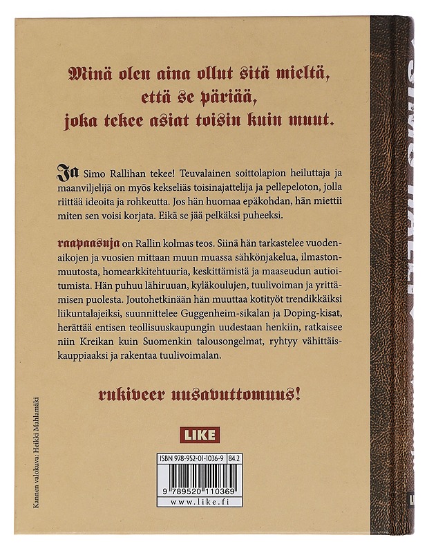 Raapaasuja - Simo Ralli - Romaanit ja novellit - 10105455612 - 1