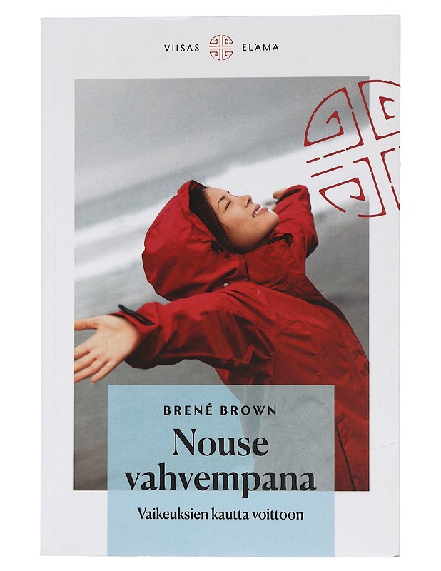 Nouse vahvempana : vaikeuksien kautta voittoon - Brown, Brené - Tietokirjat ja oppaat - 10105455655 - 0