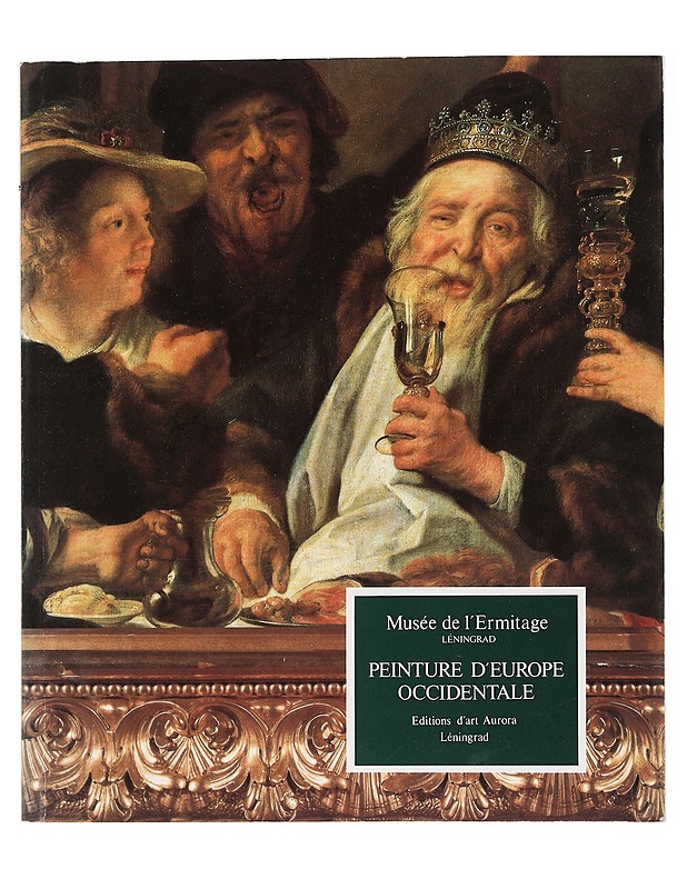 Leningradin Eremitaasin museo: Länsieurooppalainen maalaus - Farrakhov, Ildous - Taide- ja kulttuurikirjat - 10105455671 - 0