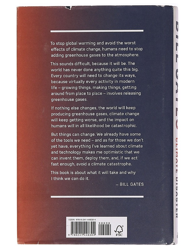 How to avoid a climate disaster : the solutions we have and the breakthroughs we need - Bill Gates - Historiakirjat - 10105455693 - 1