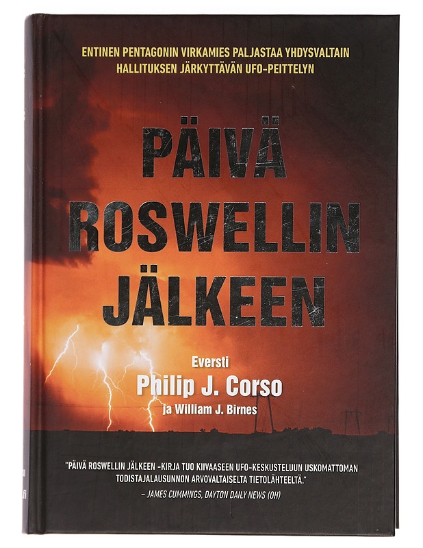 Päivä Roswellin jälkeen - Corso, Philip J. - Harrastekirjat - 10105455706 - 0