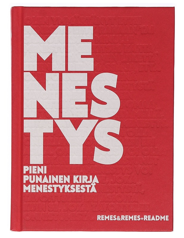 Menestys : pieni punainen kirja menestyksestä - Remes, Matti - Harrastekirjat - 10105455710 - 0