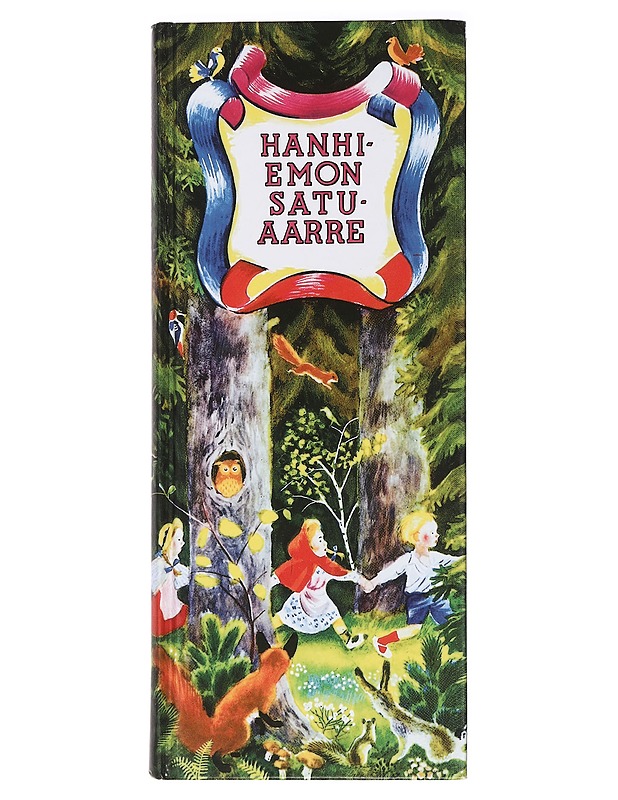 Hanhiemon satuaarre - Saarikoski, Tarja - Lastenkirjat - 10105455720 - 0
