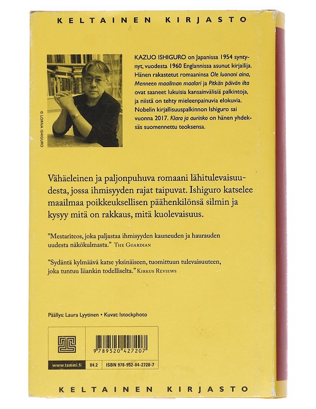 Klara ja aurinko - Ishiguro, Kazuo - Romaanit ja novellit - 10105455730 - 1