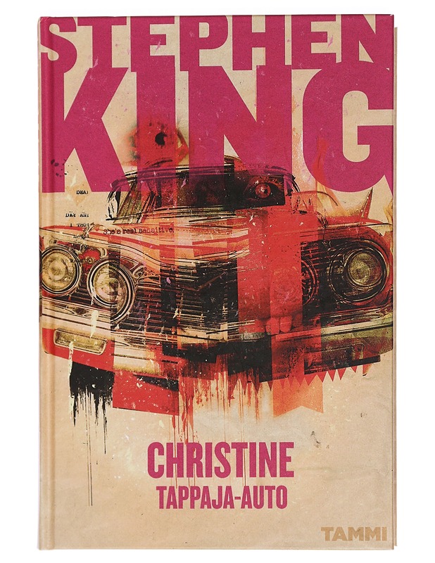 Christine tappaja-auto - King, Stephen - Romaanit ja novellit - 10105455734 - 0