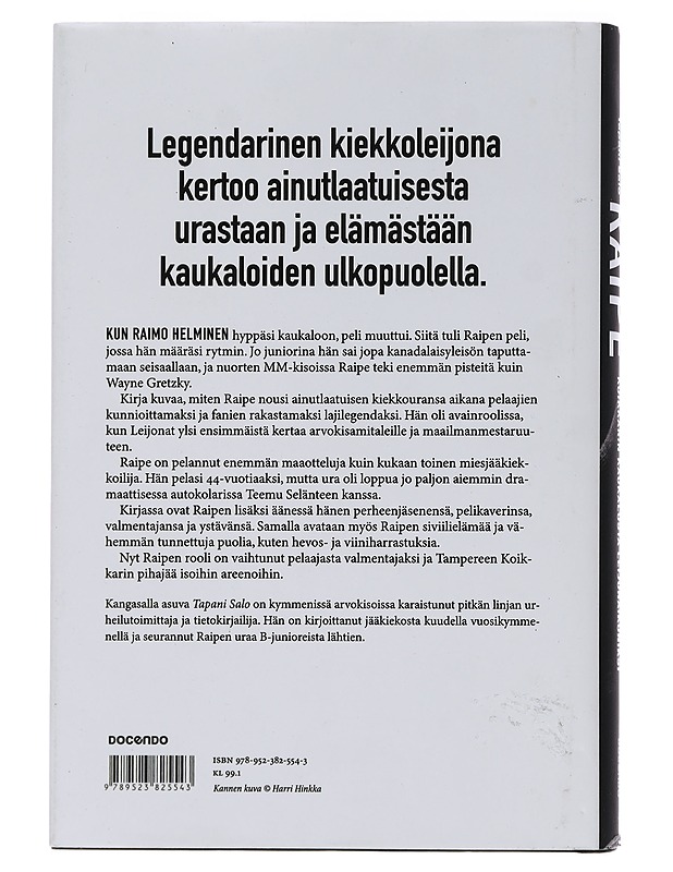Raipe : koikkarin kaukalosta leijonaikoniksi - Tapani Salo - Elämäkerrat ja muistelmat - 10105455747 - 1