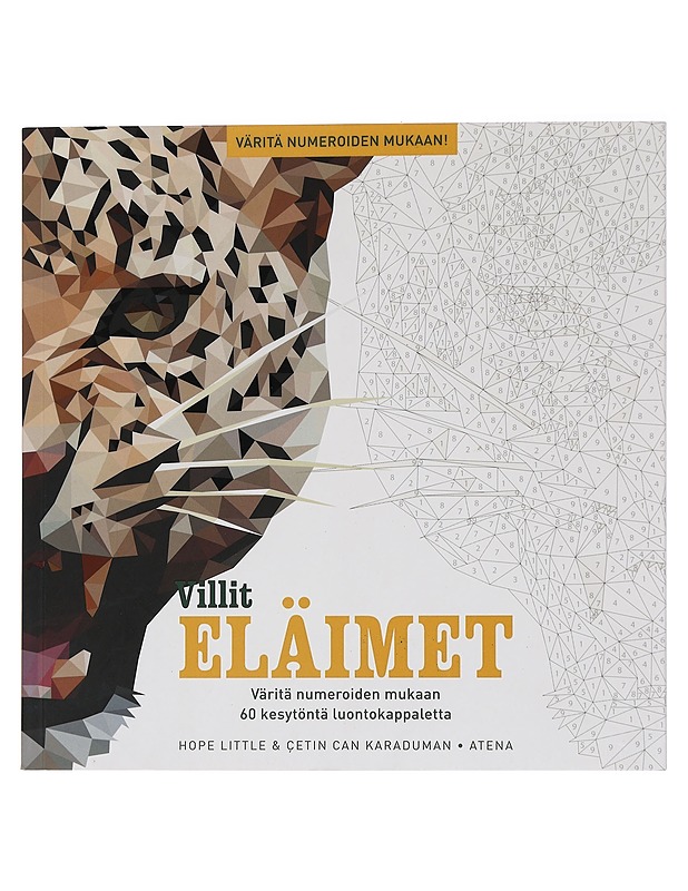 Villit eläimet : väritä numeroiden mukaan 60 kesytöntä luontokappaletta - Little, Hope - Tietokirjat ja oppaat - 10105455751 - 0