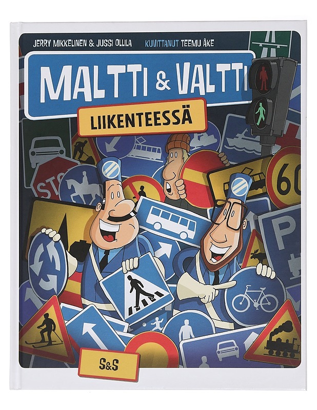 Maltti & Valtti liikenteessä - Mikkelinen, Jerry - Lastenkirjat - 10105455760 - 0