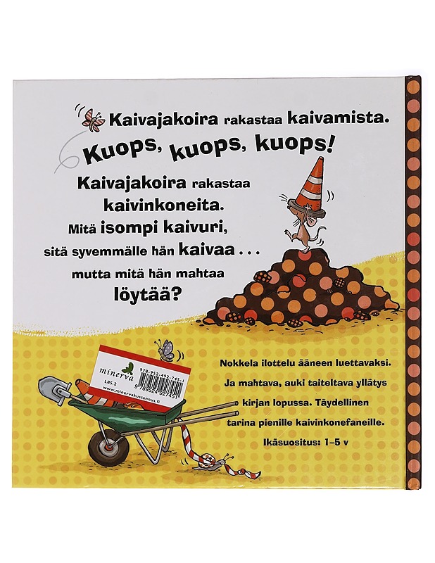 Kaivajakoira - Johansson, Cecilia - Lastenkirjat - 10105455770 - 1