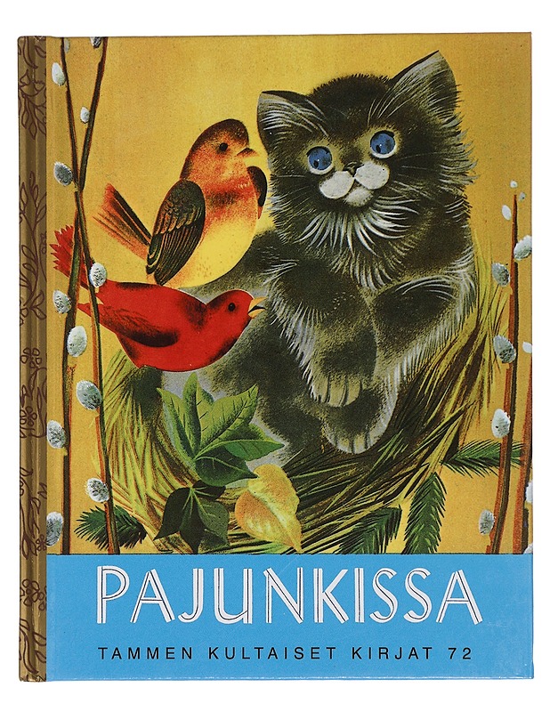 Pajunkissa - Brown, Margaret Wise - Lastenkirjat - 10105455773 - 0