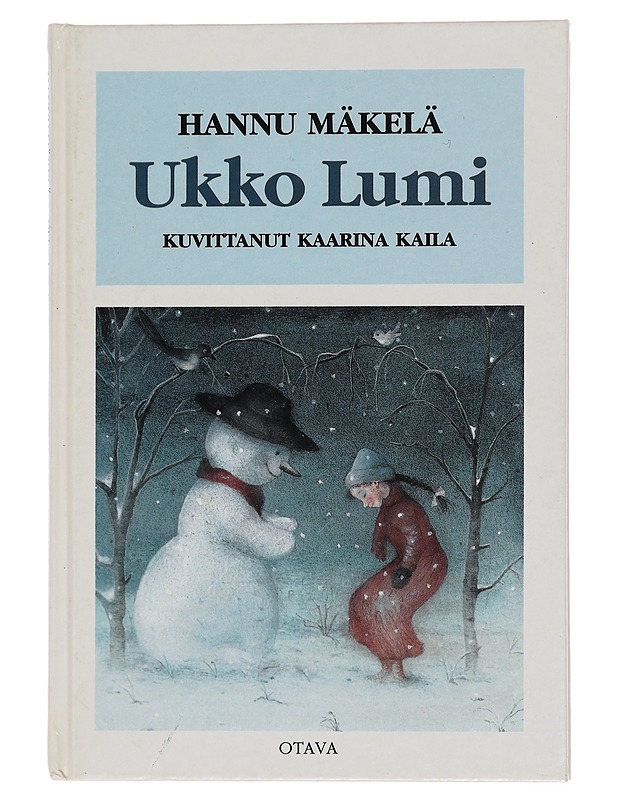 Ukko Lumi : kertomus lumiukosta ja pienestä tytöstä - Mäkelä, Hannu - Lastenkirjat - 10105455797 - 0