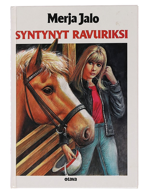 Syntynyt ravuriksi - Merja Jalo - Nuorten kirjat - 10105455879 - 0