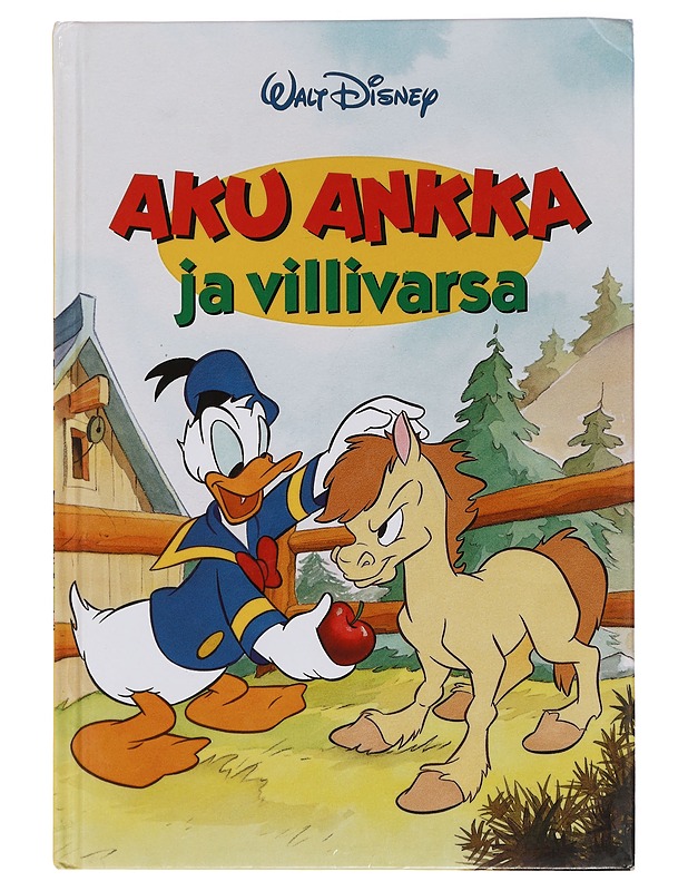 Aku Ankka ja villivarsa - Disney, Walt - Lastenkirjat - 10105455888 - 0