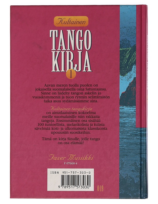 Kultainen tangokirja. 1, Sata suosikkisävelmää - Leskelä, Ari - Musiikki- ja elokuvakirjat - 10105455918 - 1
