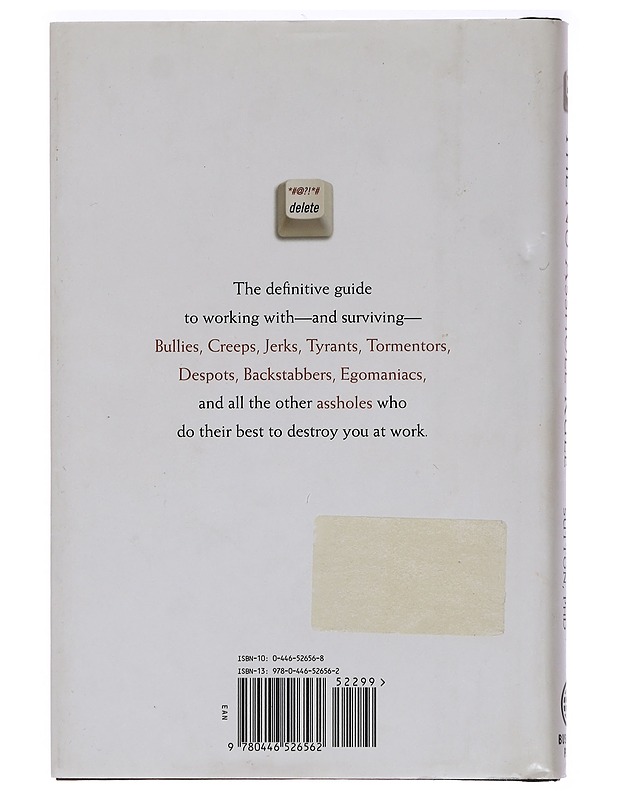 The no asshole rule : building a civilized workplace and survivivg one that isn't - Robert I. Sutton - Tietokirjat ja oppaat - 10105455923 - 1