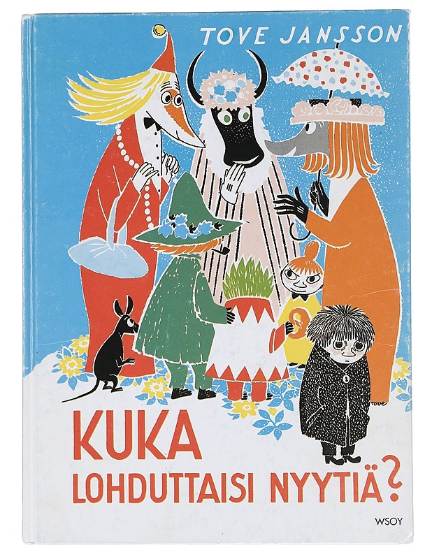Kuka lohduttaisi Nyytiä? - Jansson, Tove - Lastenkirjat - 10105455944 - 0