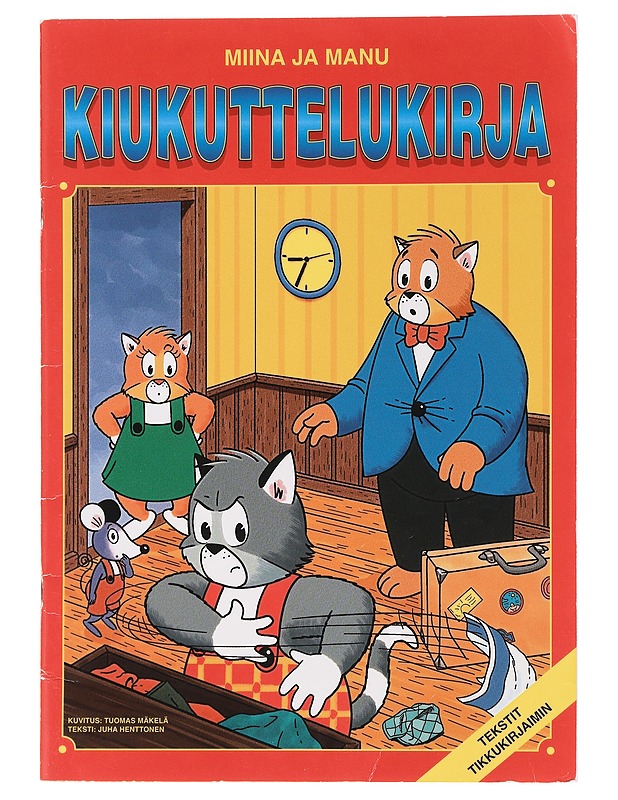 Miina ja Manu Kiukuttelukirja - viitala, Leila - Lastenkirjat - 10105455957 - 0