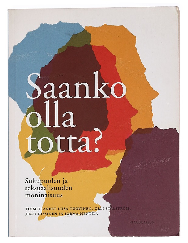 Saanko olla totta?  - Tuovinen, Liisa - Tietokirjat ja oppaat - 10105455972 - 0