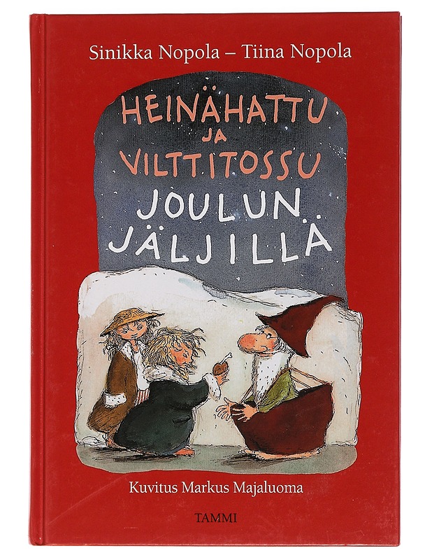 Heinähattu ja Vilttitossu joulun jäljillä - Nopola, Sinikka - Joulukirjat - 10105455975 - 0