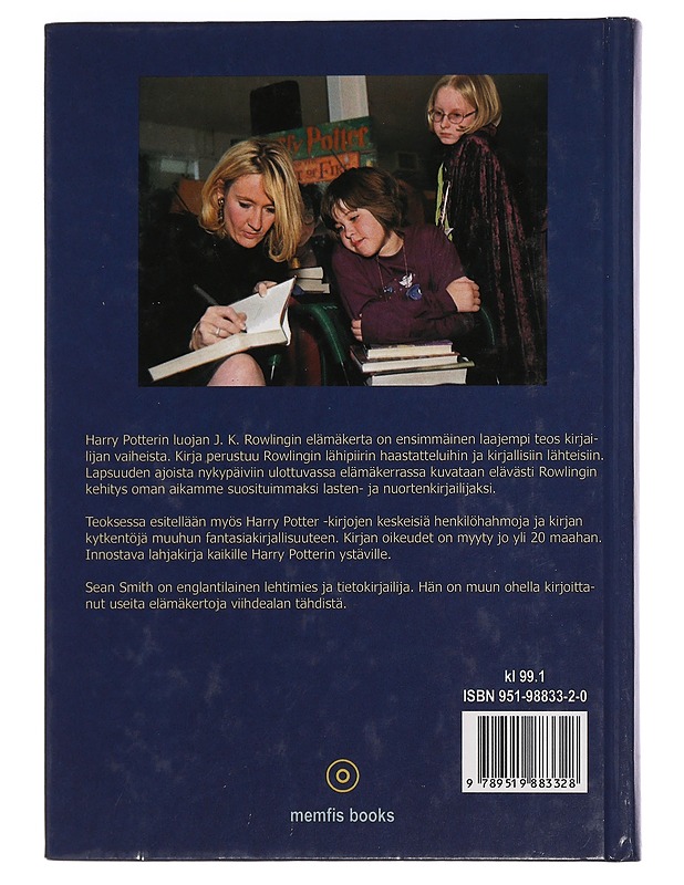 J. K. Rowling : Harry Potterin luoja : elämäkerta - Smith, Sean - Elämäkerrat ja muistelmat - 10105456006 - 1