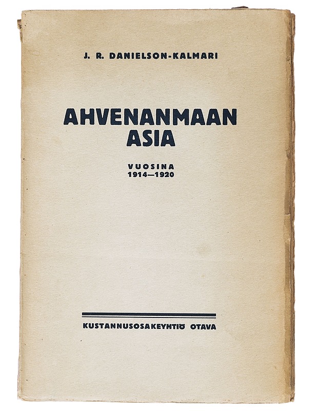 Ahvenanmaan asia - J.R. Danielson-Kalmari - Historiakirjat - 10105456013 - 0