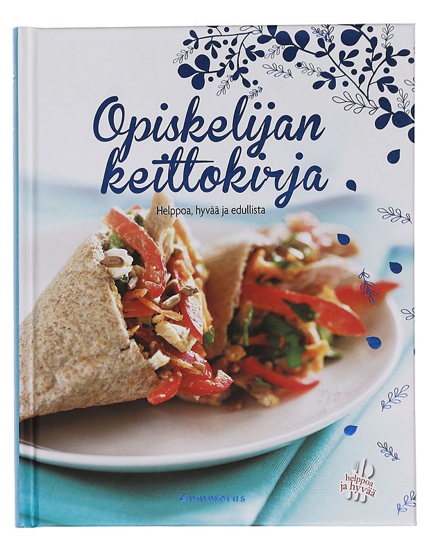 Opiskelijan keittokirja : helppoa, hyvää ja edullista - Järvinen, Anni - Ruokakirjat - 10105456064 - 0