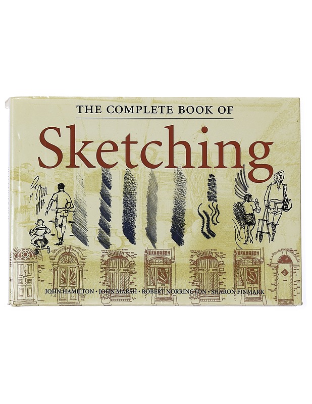 The complete book of Sketching - John Hamilton - Harrastekirjat - 10105456095 - 0
