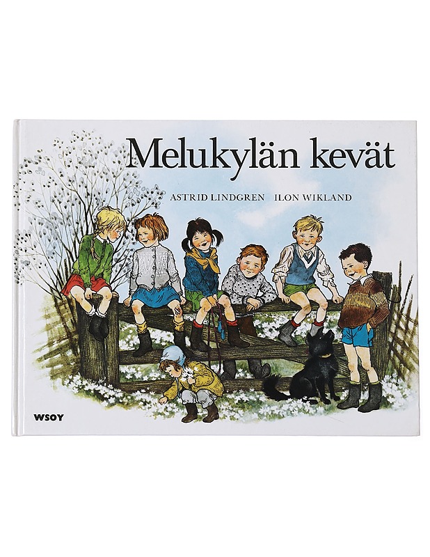 Melukylän kevät - Lindgren, Astrid - Lastenkirjat - 10105456246 - 0