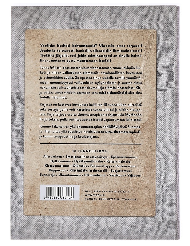 Tunne lukkosi : vapaudu tunteiden vallasta - Kimmo Takanen - Tietokirjat ja oppaat - 10105456320 - 1